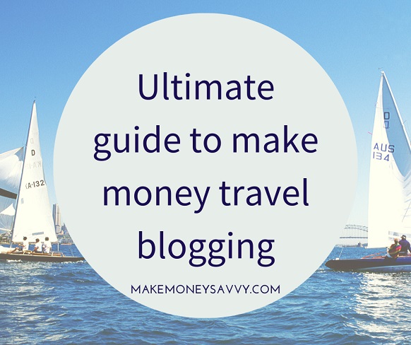 Read more about the article How to make money travel blogging easily